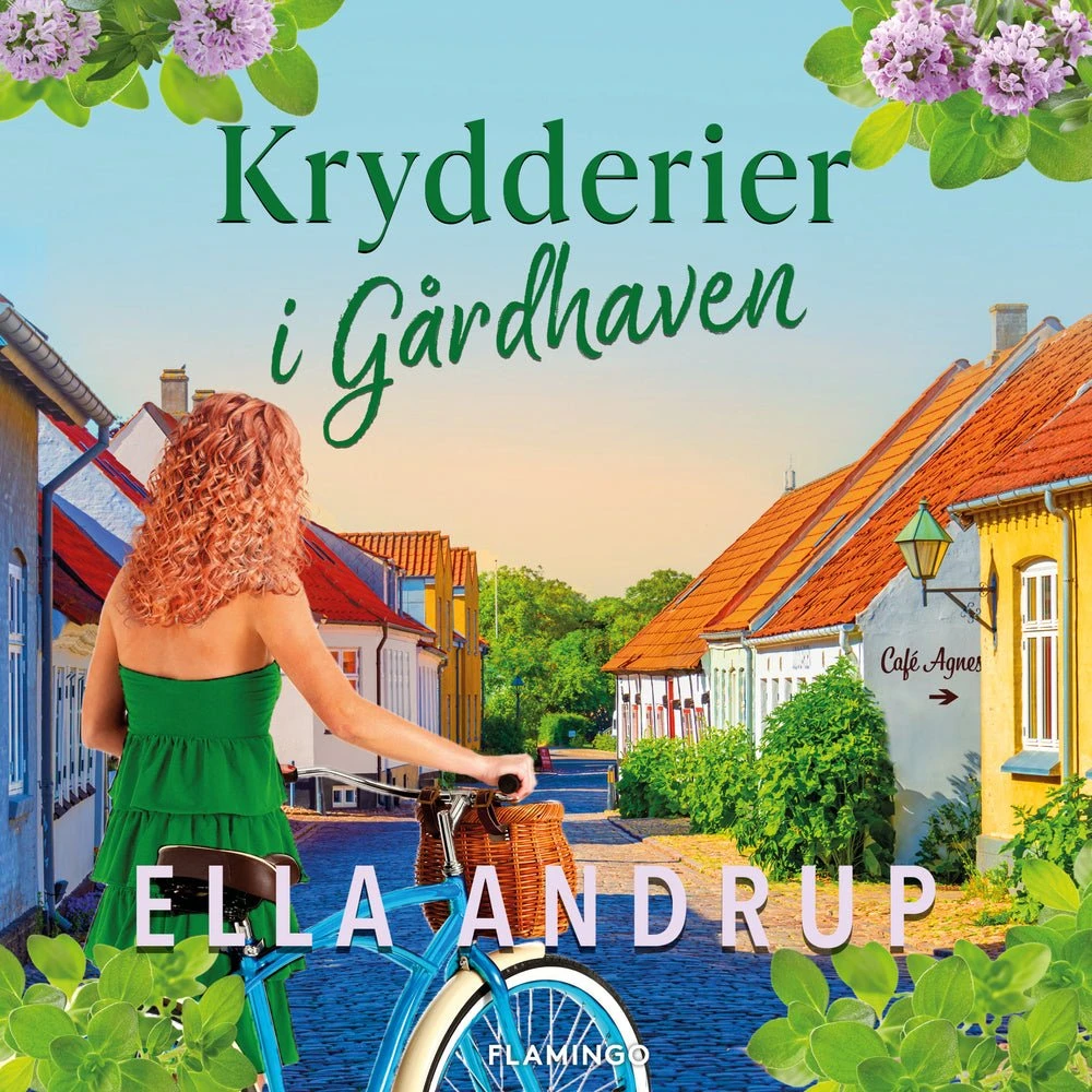 Krydderier i Gårdhaven - Ella Andrup (Lydbog)