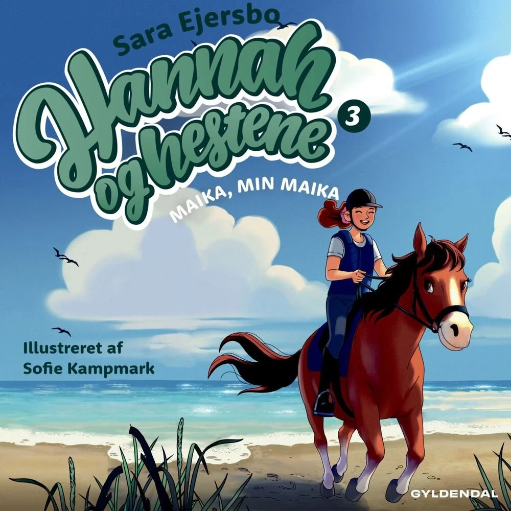 Hannah og hestene 3: Maika, min Maika - Lydbog