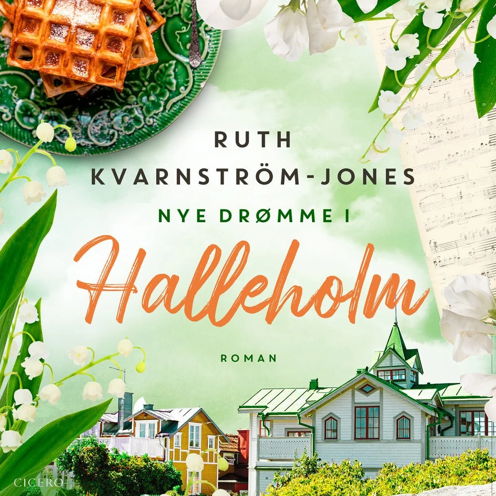 Nye drømme i Halleholm - Ruth Kvarnström-Jones (Lydbog)