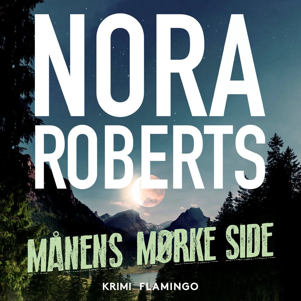 Nora Roberts: Månens mørke side