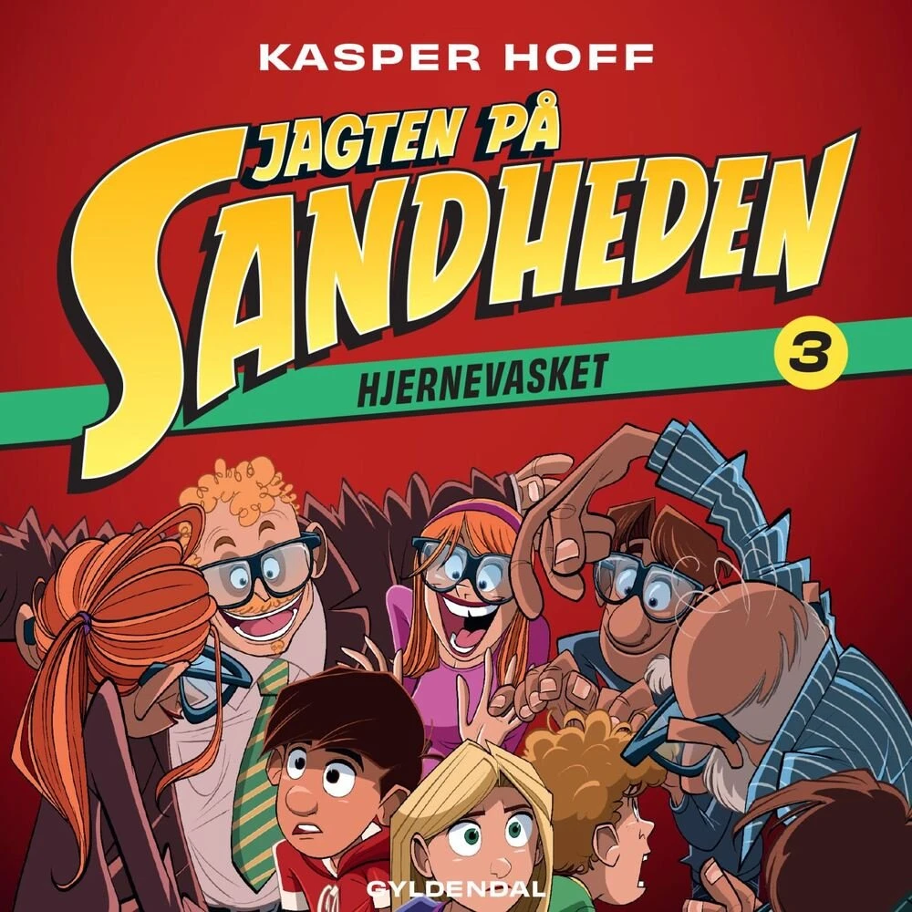 Jagten på sandheden 3 - Hjernevasket af Kasper Hoff