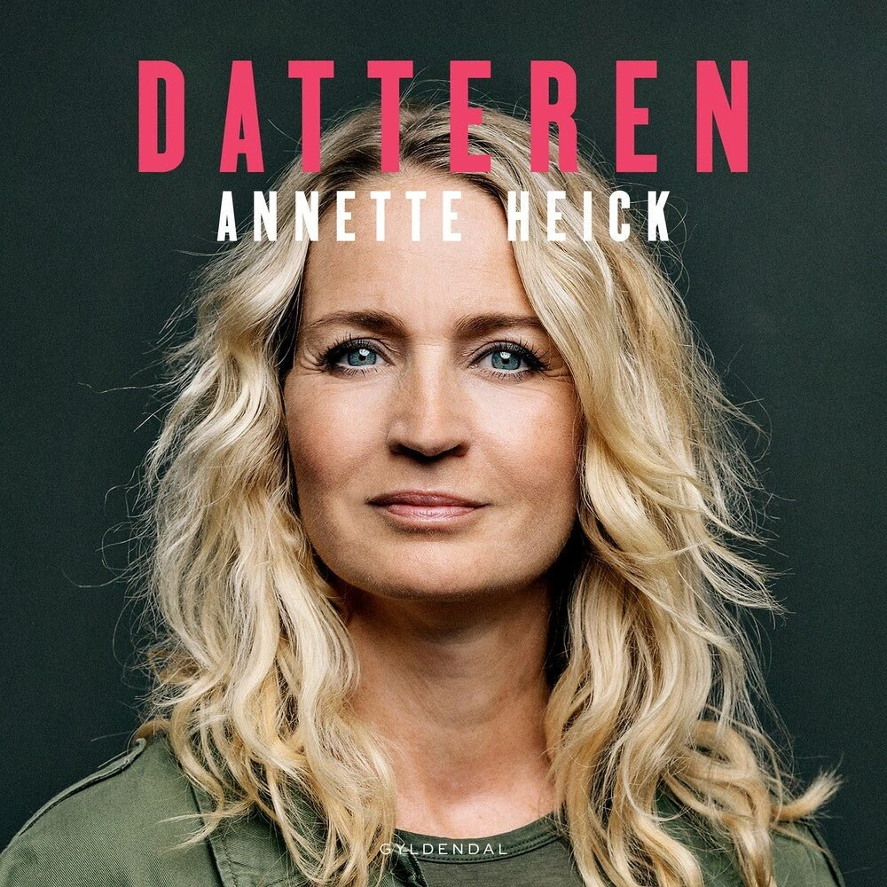 Annette Heick: Datteren
