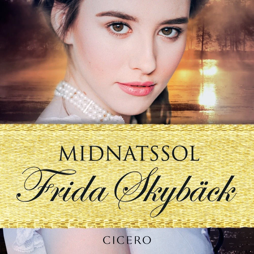 Midnatssol - Frida Skybäck (Lydbog)