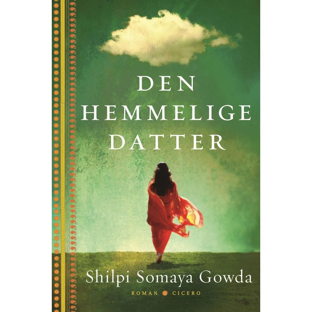Den hemmelige datter - Shilpi Somaya Gowda (Lydbog)