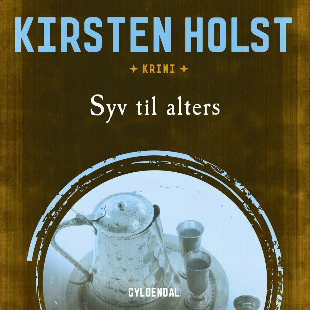 Syv til alters - Kirsten Holst (Lydbog)