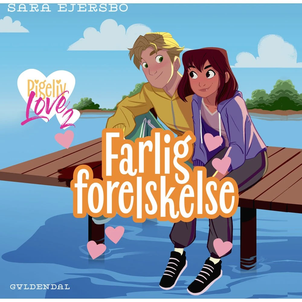 Pigeliv LOVE 2 - Farlig forelskelse Lydbog