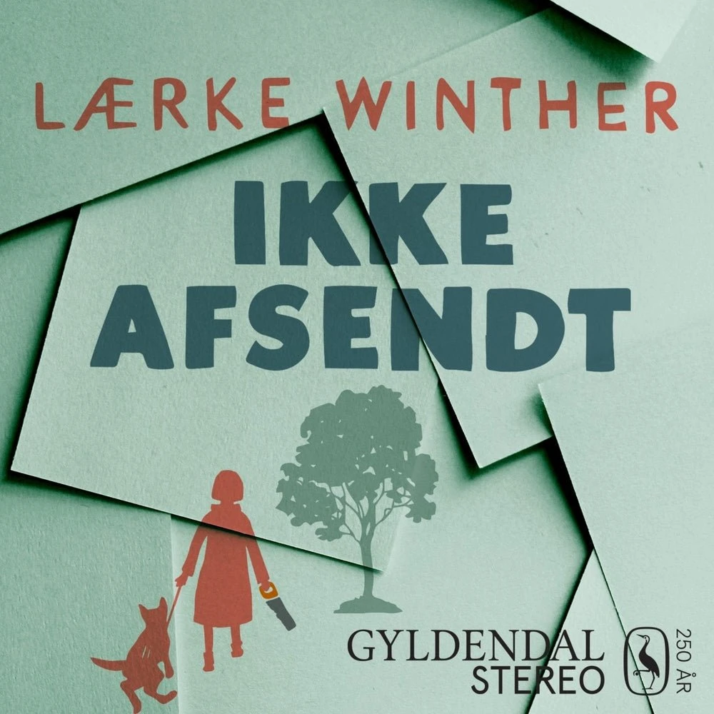 Ikke afsendt - Lærke Winther - Lydbog