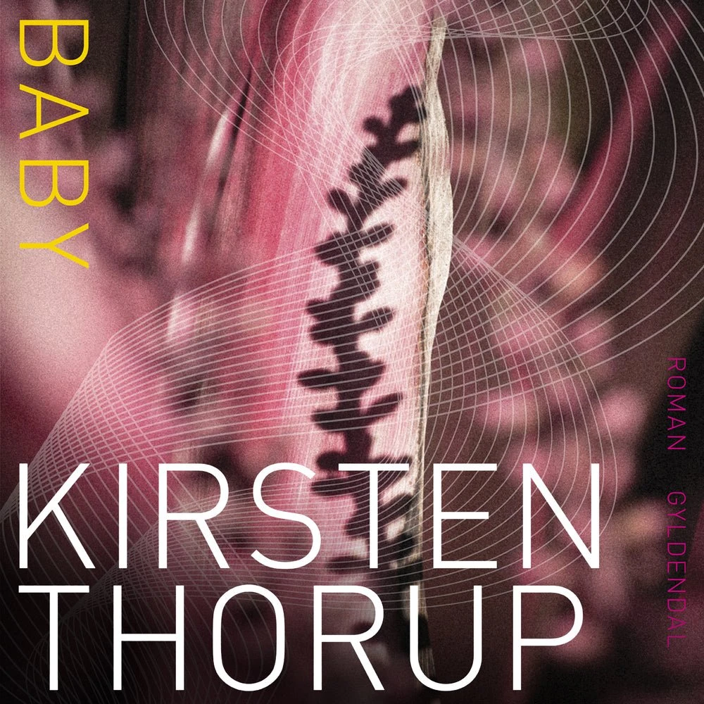 Baby - Kirsten Thorup (Lydbog)