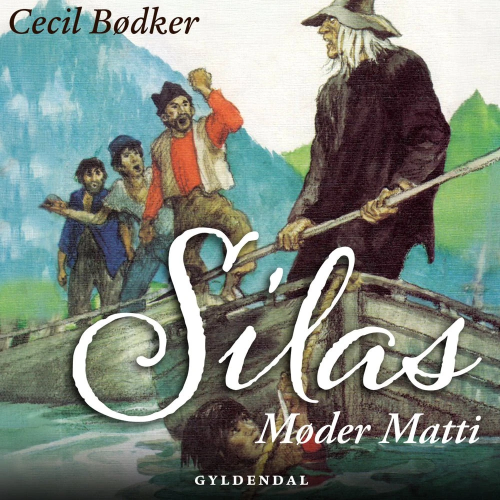 Silas 7 - Silas møder Matti af Cecil Bødker (Lydbog)