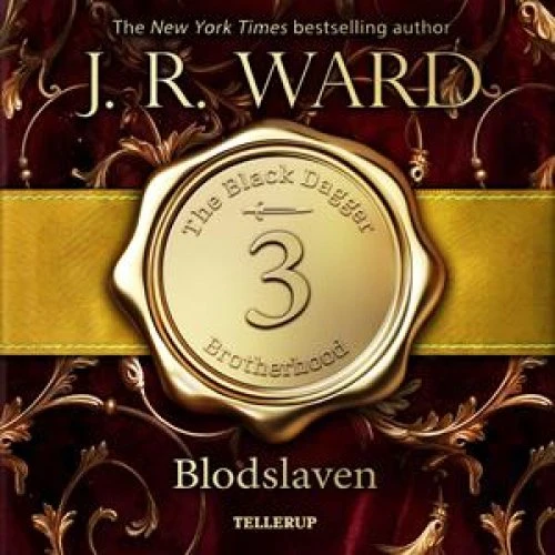 J. R. Ward: The Black Dagger Brotherhood #3: Blodslaven (Lydbog)