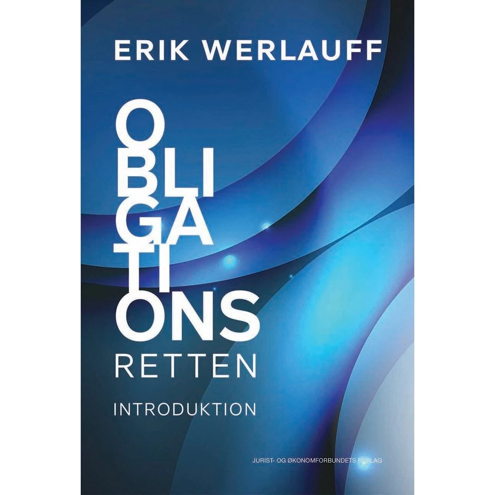 Obligationsretten - Erik Werlauff - Djøf Forlag