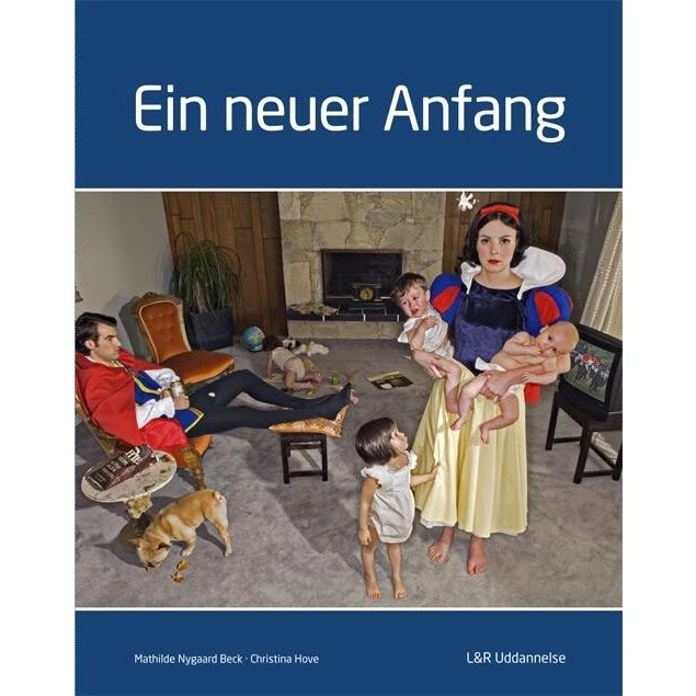 Ein neuer Anfang - Tysk overgangsbog af Mathilde Nygaard Beck