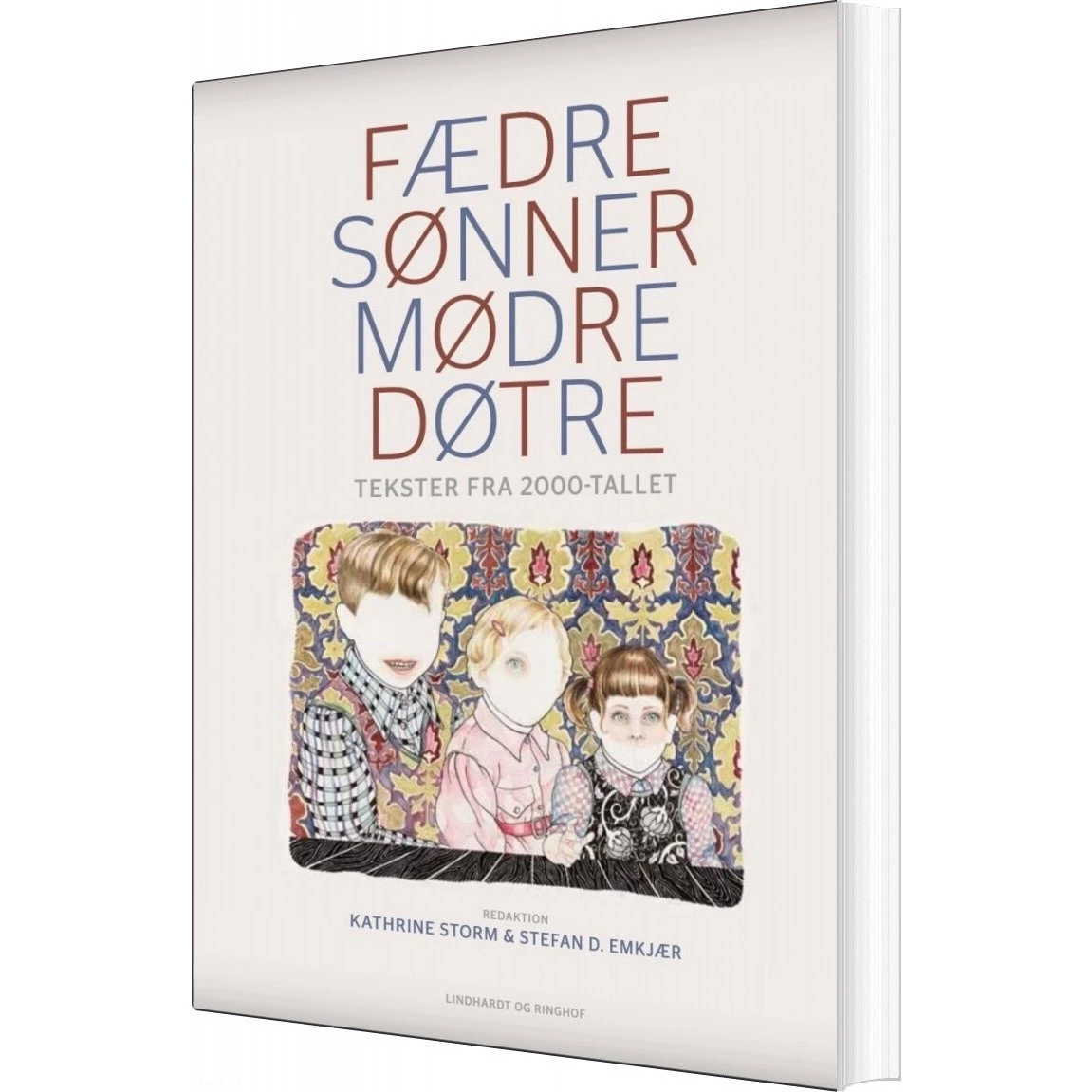 Fædre og sønner og mødre og døtre - Kathrine Storm