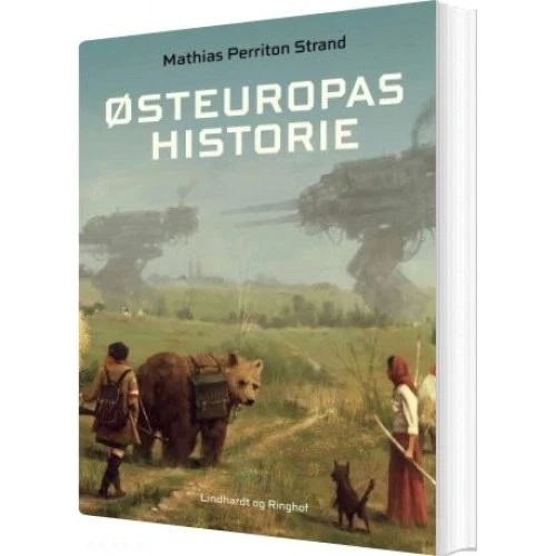 Østeuropas historie af Mathias Strand