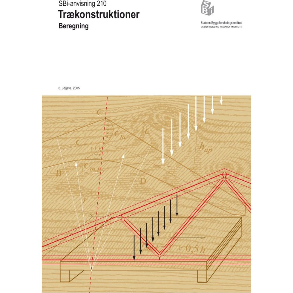 SBI-anvisning 210: Trækonstruktioner - H. J. Larsen