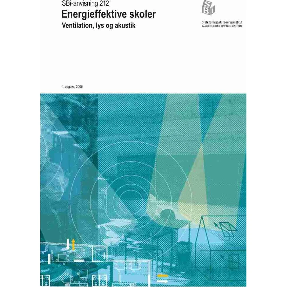 Anvisning 212: Energieffektive skoler