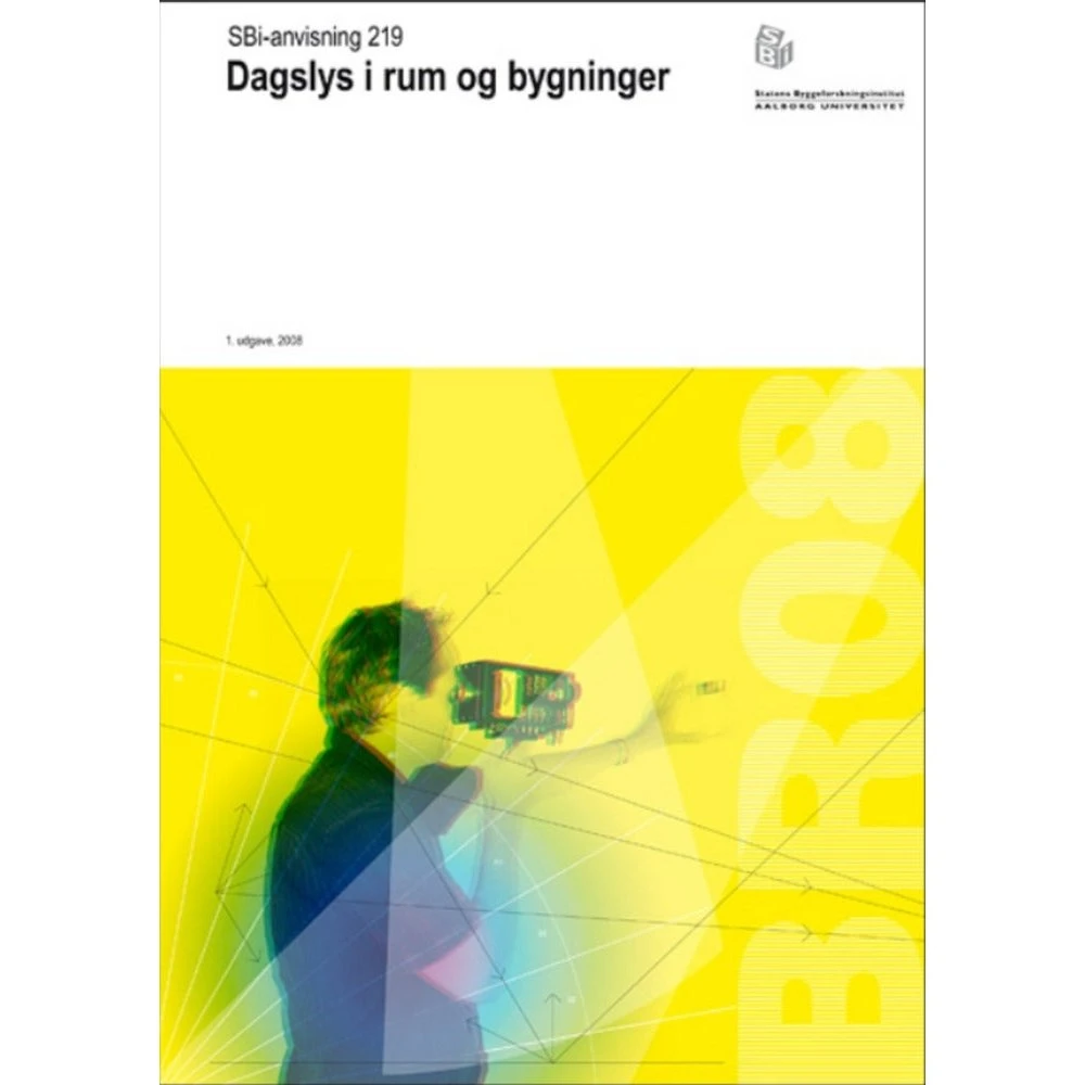 SBi-anvisning 219: Dagslys i rum og bygninger