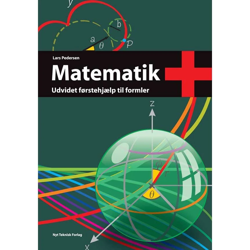 Matematik+ - Udvidet førstehjælp til formler af Lars Pedersen