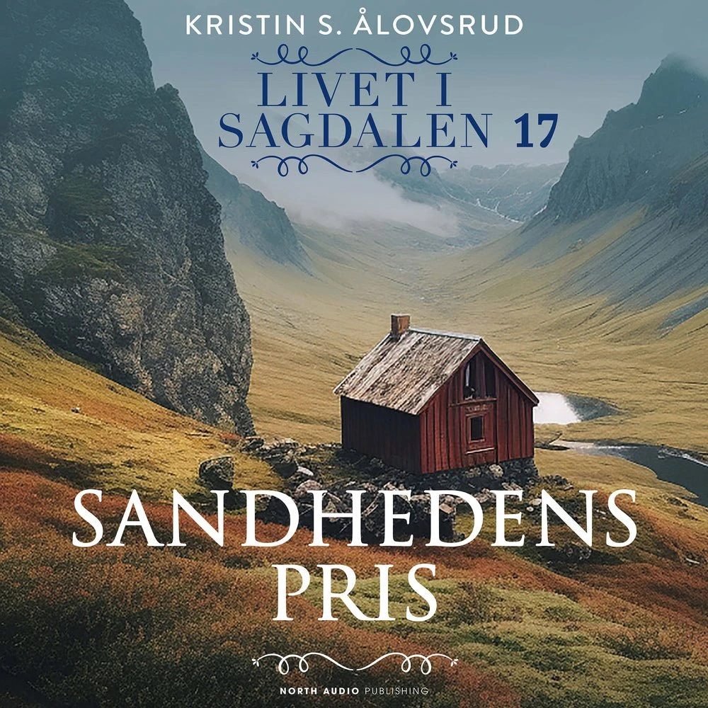 Sandhedens pris - Kristin S. Ålovsrud (Lydbog)