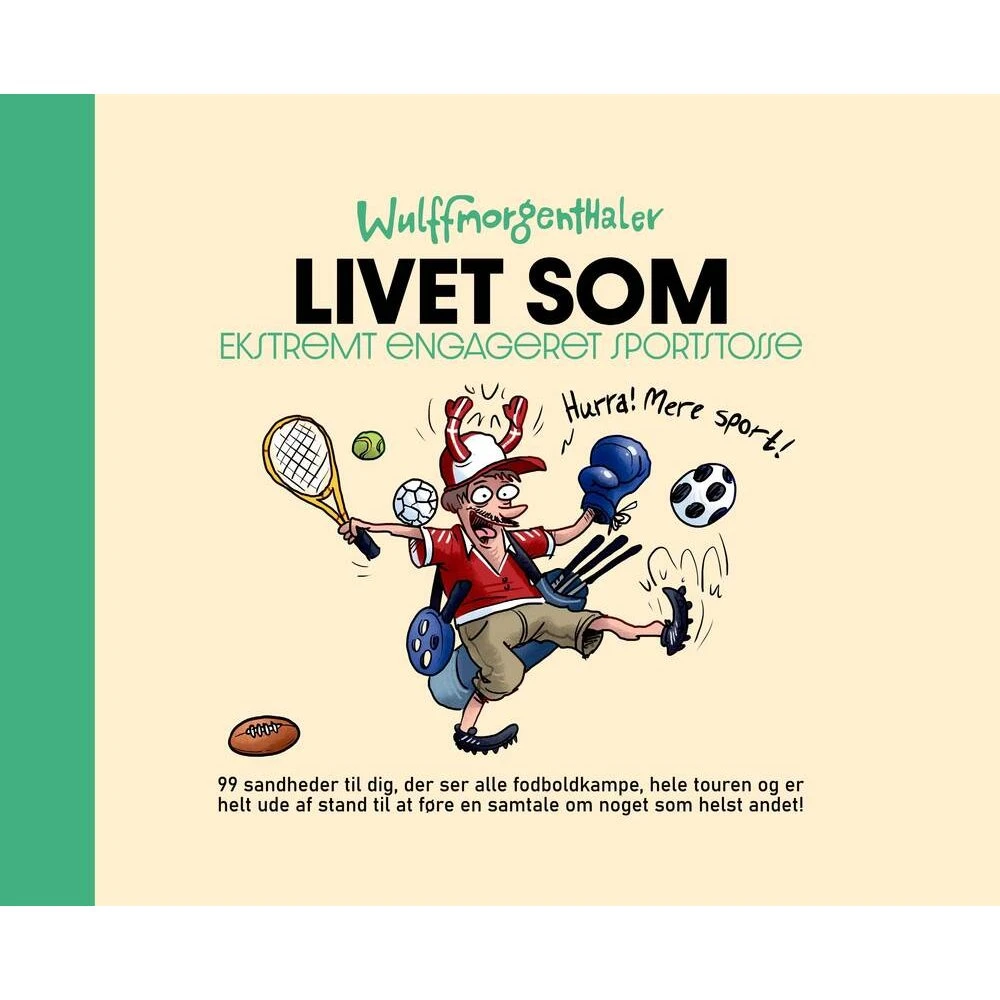 Wulffmorgenthaler: Livet som ekstremt engageret sportstosse