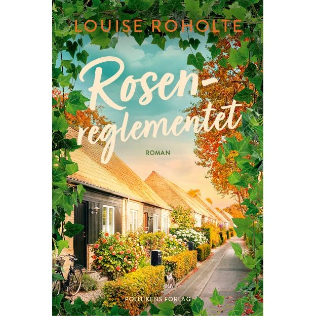Rosenreglementet af Louise Roholte - Hæftet bog