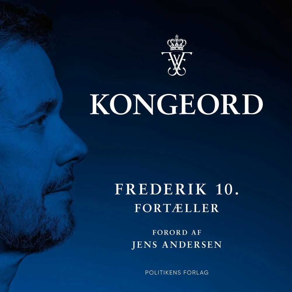 Kongeord: Frederik 10. fortæller