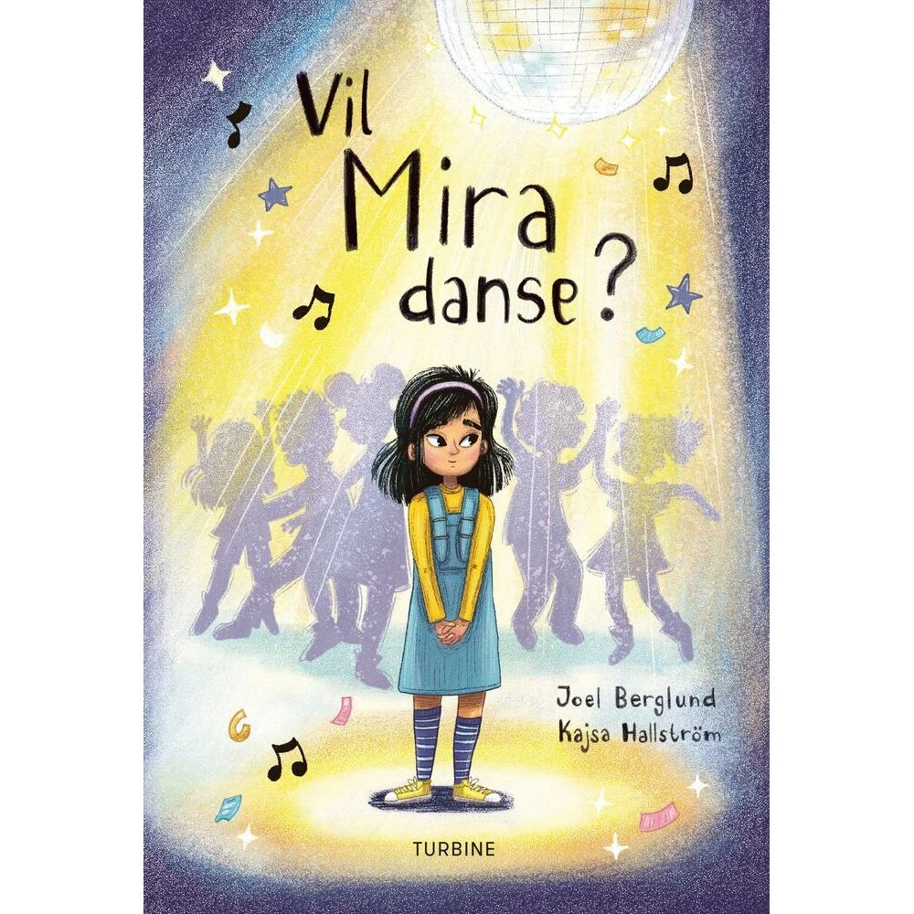 Vil Mira danse? - Joel Berglund (Turbine)