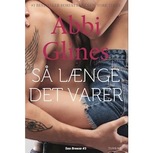 Abbi Glines: 'Så længe det varer' - Lydbog