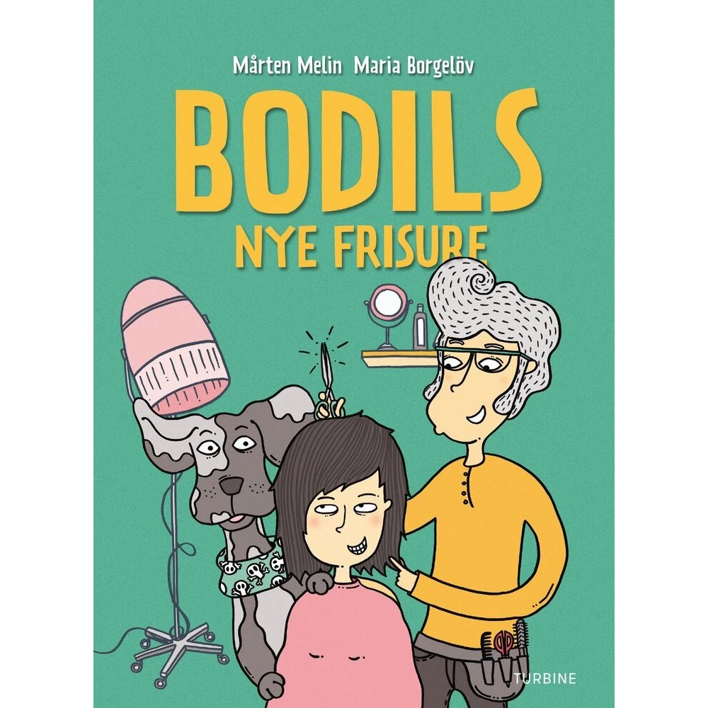 Bodils nye frisure - Mårten Melin (Turbine)