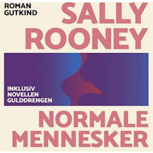 Sally Rooney: 'Normale mennesker' - Lydbog