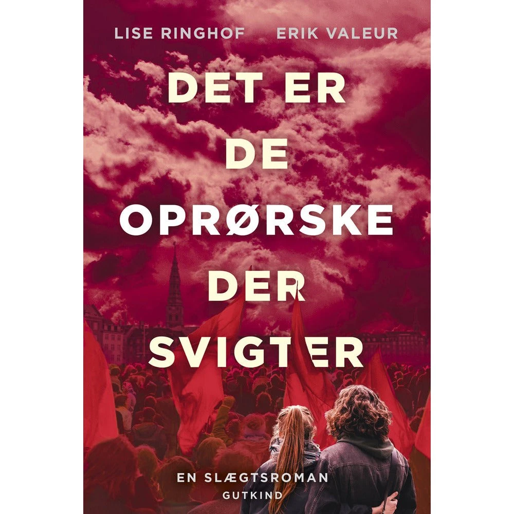 Det er de oprørske der svigter - Erik Valeur & Lise Ringhof
