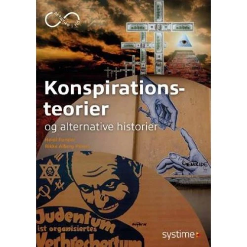 Konspirationsteorier og alternative historier - Rikke Alberg Peters