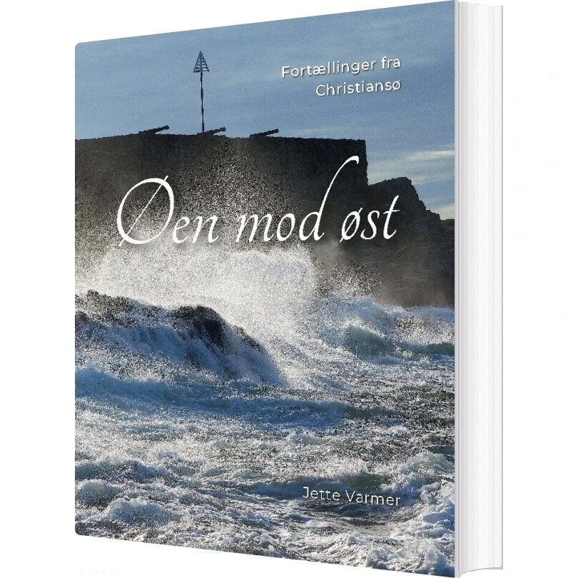 Øen mod øst af Jette Varmer - Bog