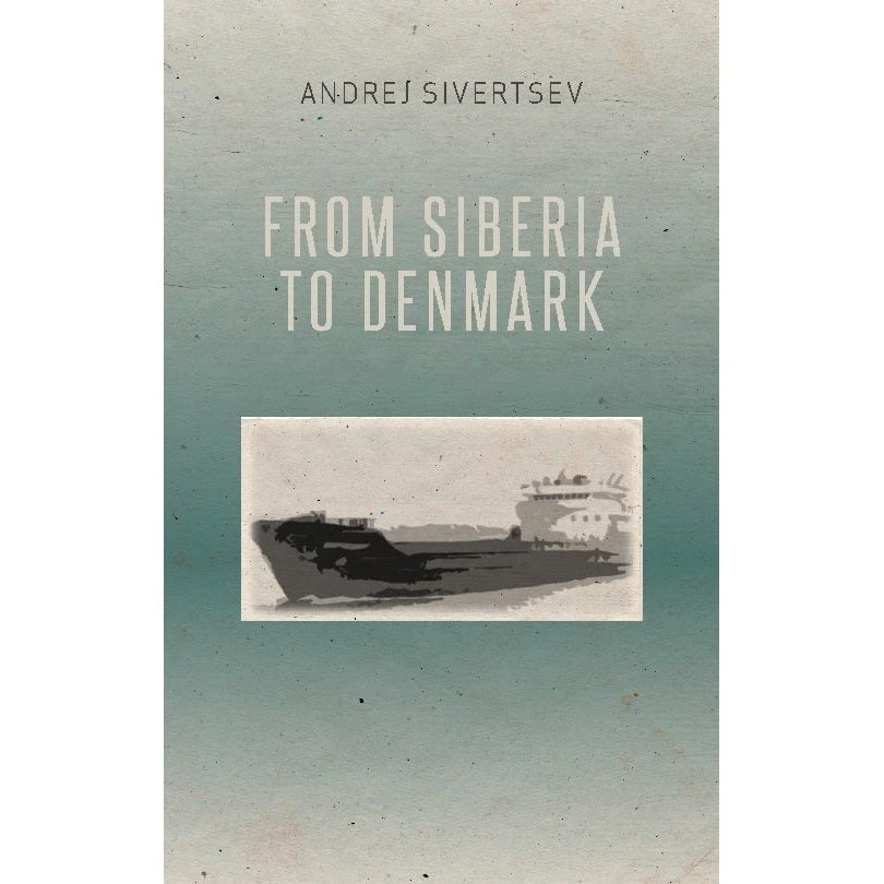 From Siberia to Denmark - Andrej Sivertsev (Engelsk)