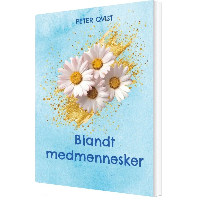 Blandt Medmennesker af Peter Qvist - Bog