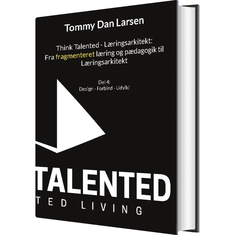 Think Talented: Læringsarkitekt af Tommy Larsen