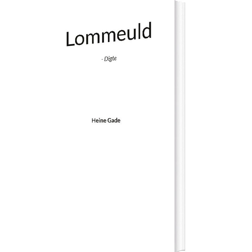 Heine Gade: Lommeuld - Digtsamling