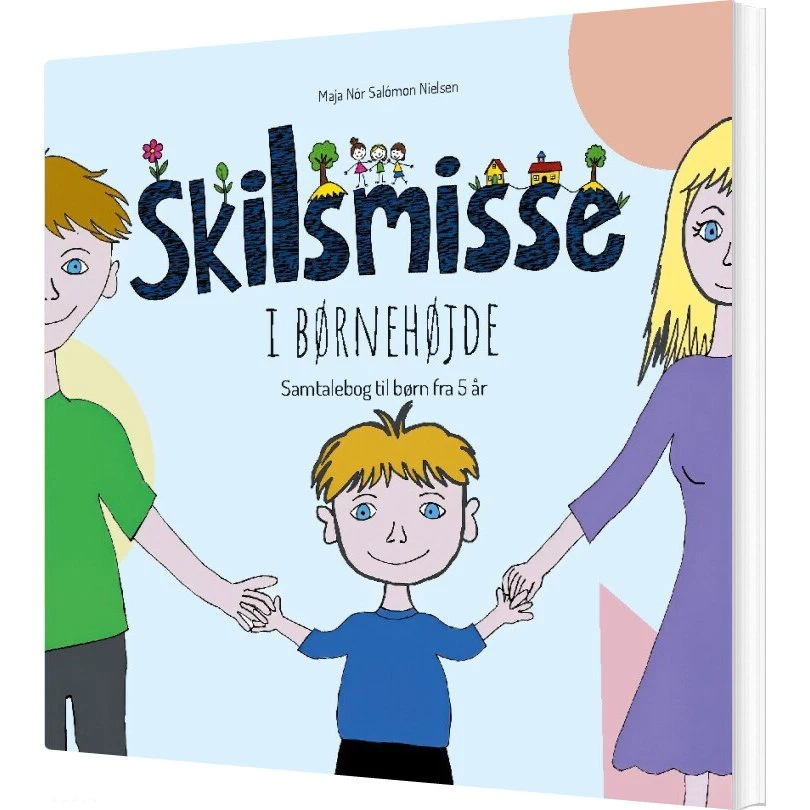 Skilsmisse I Børnehøjde - Maja Nór Salómon Nielsen