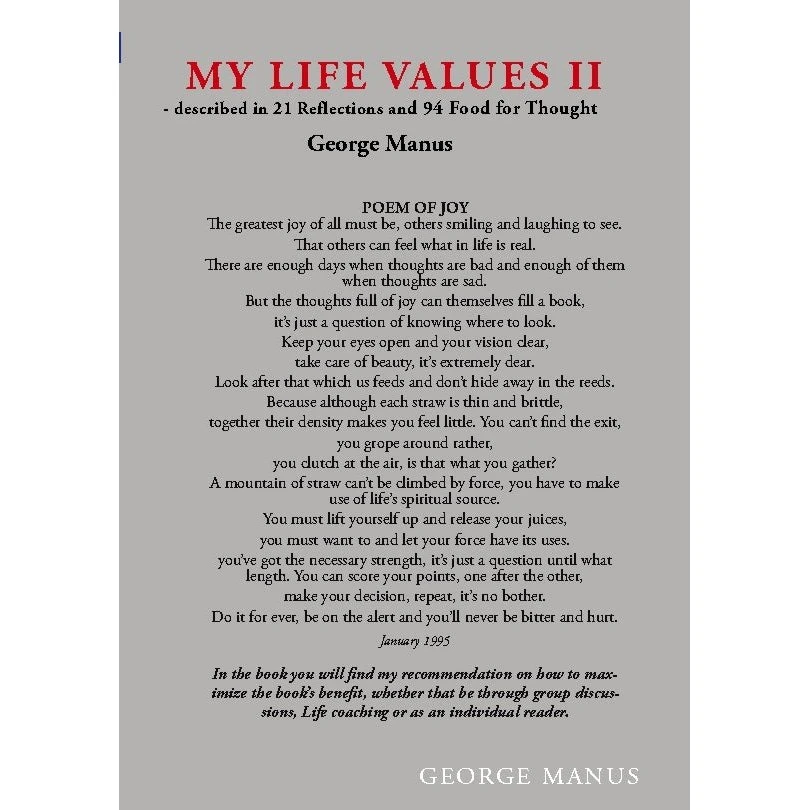 George Manus - My Life Values II