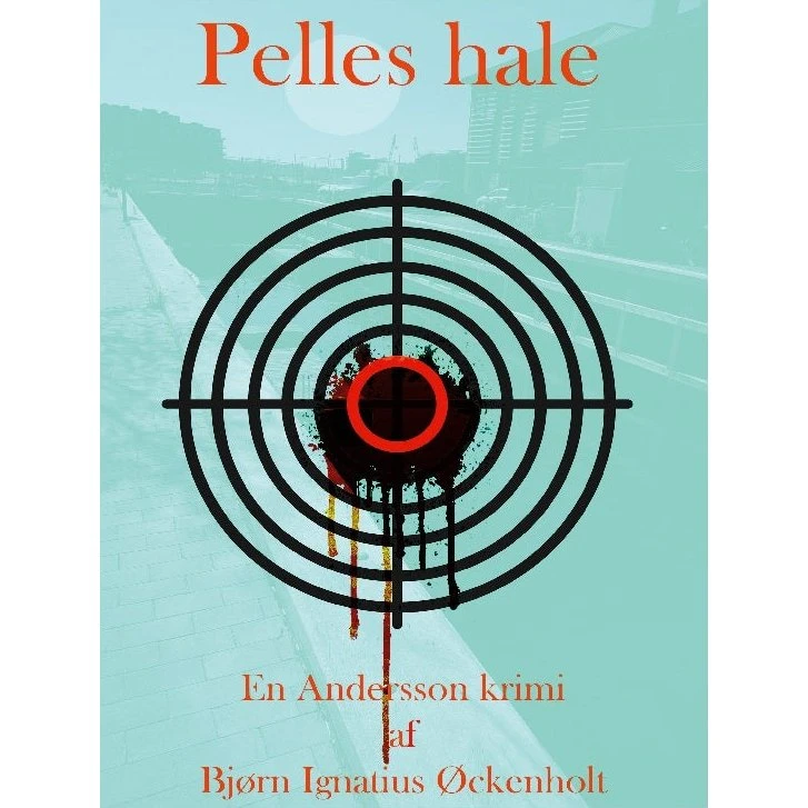 Pelles hale - Bjørn Ignatius Øckenholt