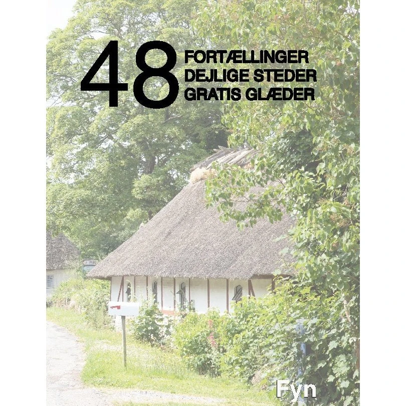 48 fortællinger, dejlige steder og gratis glæder - Kenneth Jensen