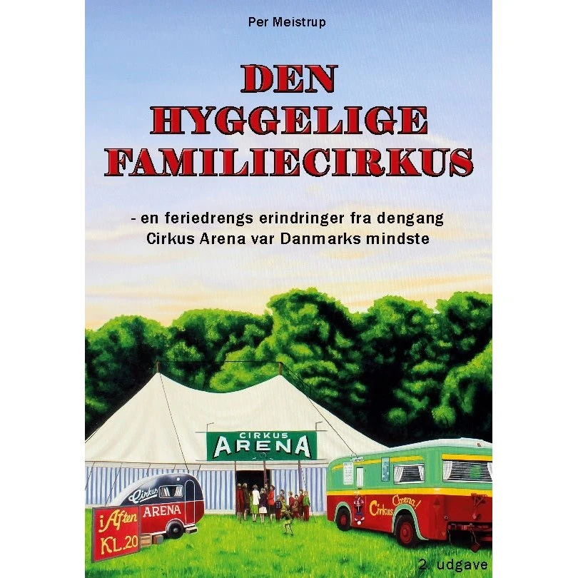 Den hyggelige familiecirkus af Per Meistrup