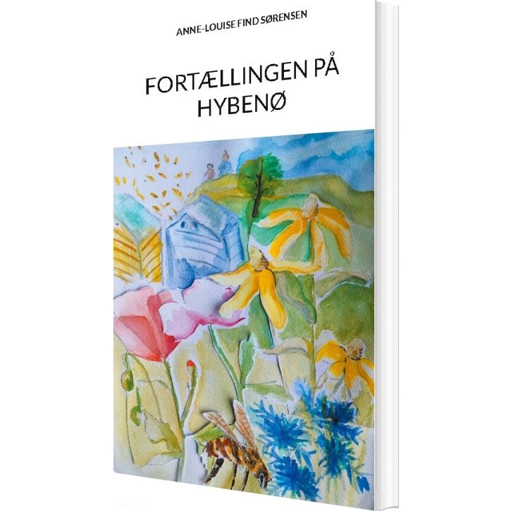 Fortællingen På Hybenø af Anne-louise Find Sørensen