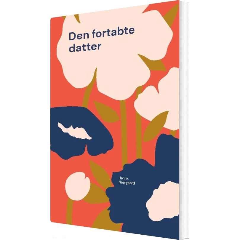 Den Fortabte Datter af Henrik Neergaard - Bog