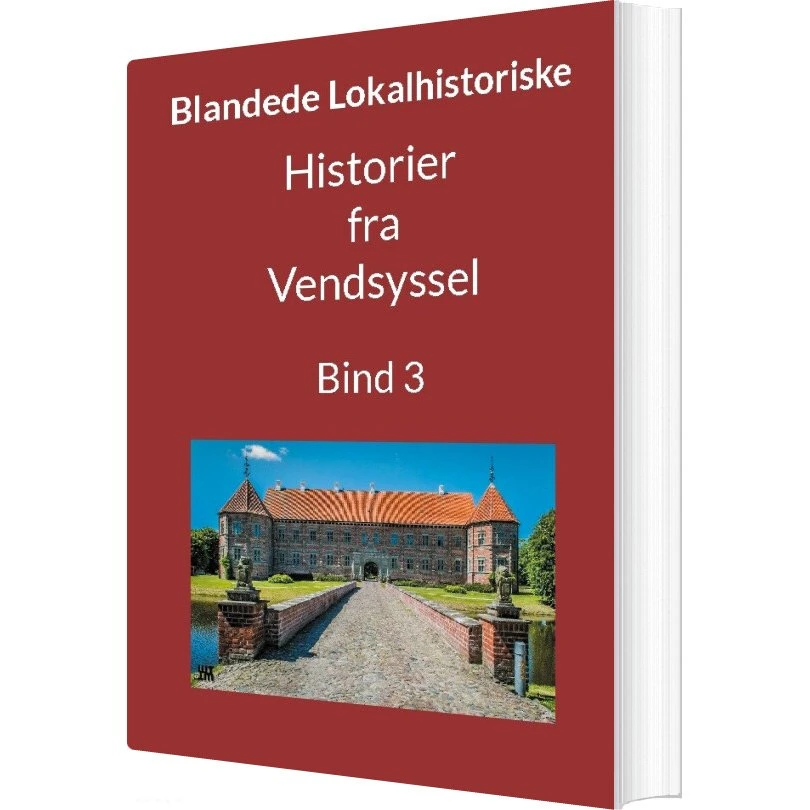 Historier Fra Vendsyssel - Jens Otto Madsen - Bind 3