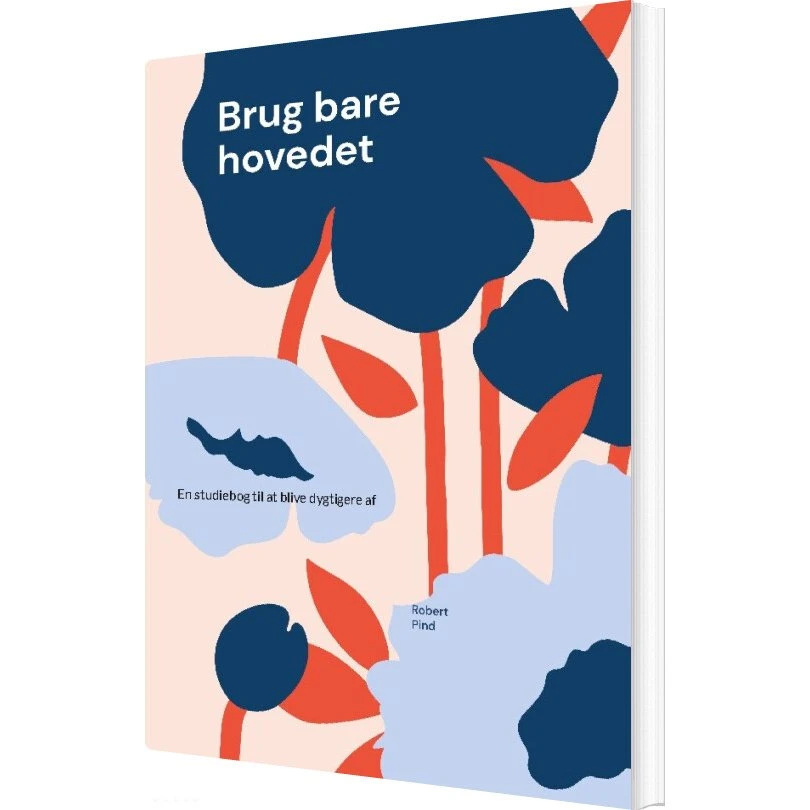 Robert Pind: Brug Bare Hovedet (Bog)