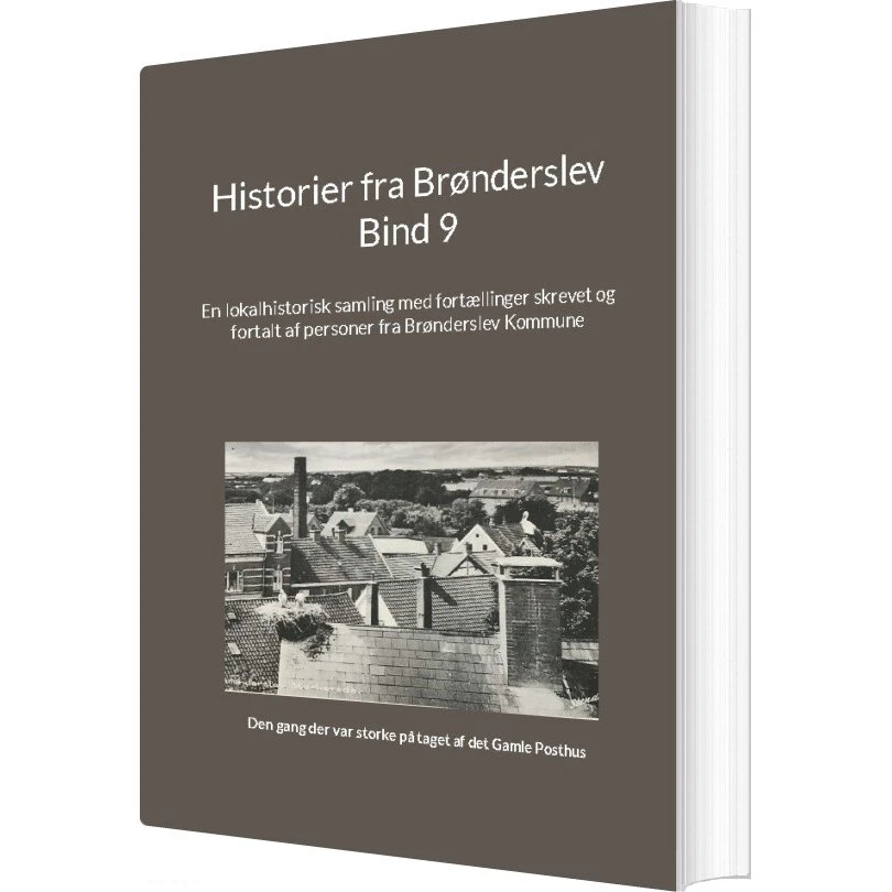 Historier Fra Brønderslev - Jens Otto Madsen - Bog