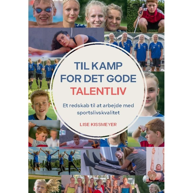 Lise Kissmeyer: Til kamp for det gode talentliv