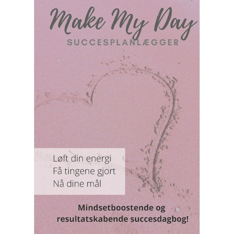 Make My Day: Personalemødet med dig selv af Majken Juhl Jensen