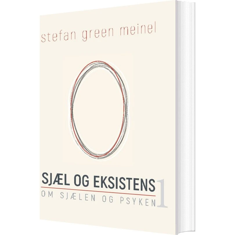 Sjæl Og Eksistens af Stefan Green Meinel - Bog